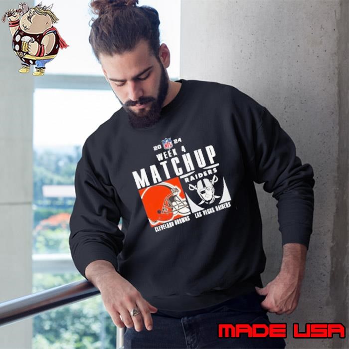 Cleveland Browns vs las vegas raiders 2024 NFL Week 4 Matchup Sweatshirt