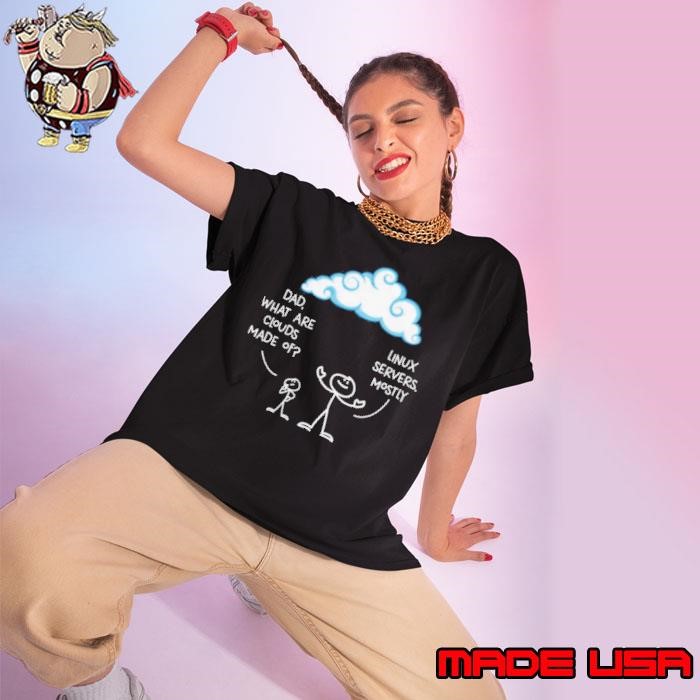 Clouds Mostly Made Of Linux And Server Programmer Ladies tee