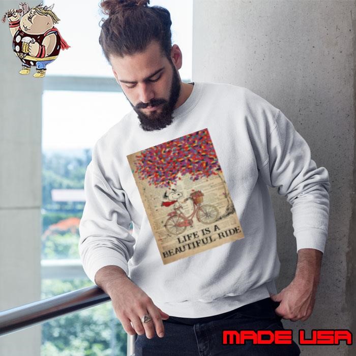 Dictionary Theme Snoopy On Bicycle Life Is A Beautiful Ride Poster Sweatshirt