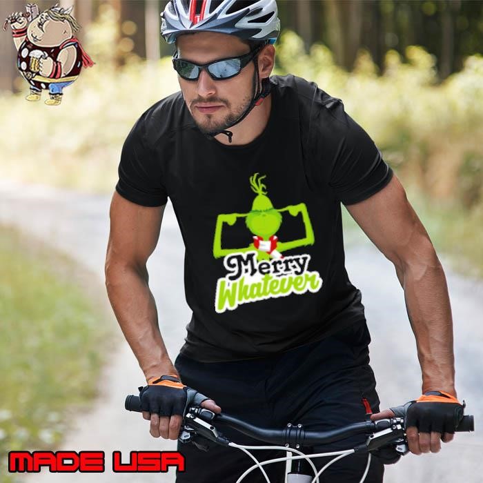 Dr. Seuss The Grinch Merry Whatever Unisex