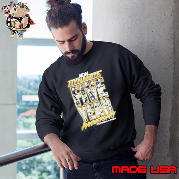 Dynamite 5 Year Anniversary Sweatshirt