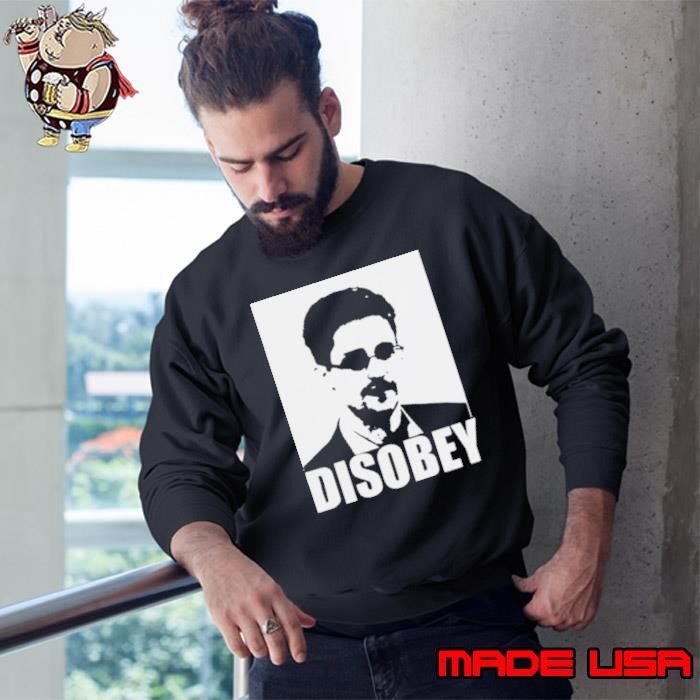 Edward Snowden Disobey Sweatshirt