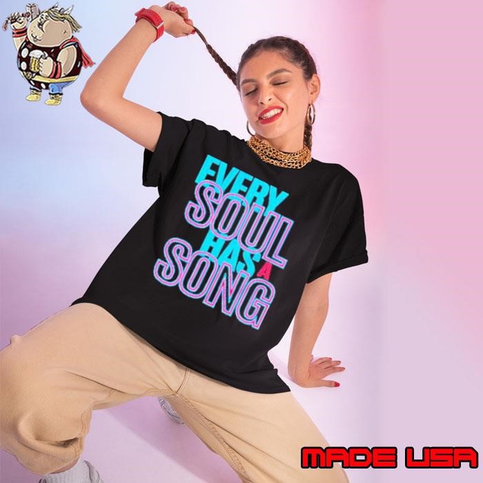 Every soul has a song Ladies tee