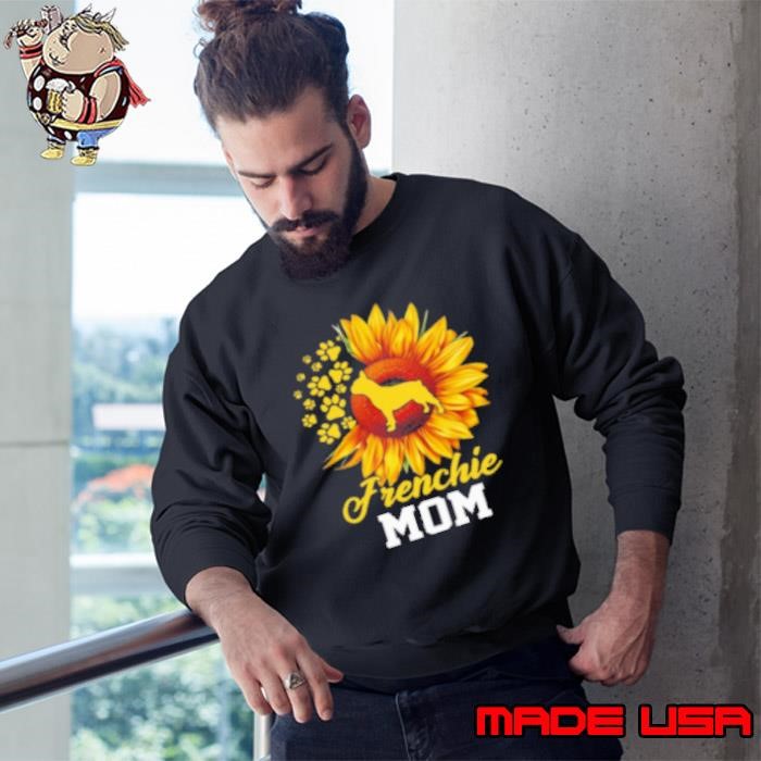 Frenchie Mom Mother's Day French Bulldog Sweatshirt