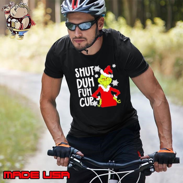 Funny Christmas Grinch Shut Duh Fuh Cup Unisex