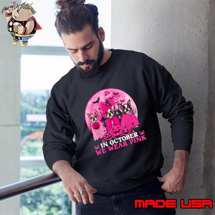 Ghost And Witch Boston Terrier Dog In October We Wear Pink Moon Sweatshirt