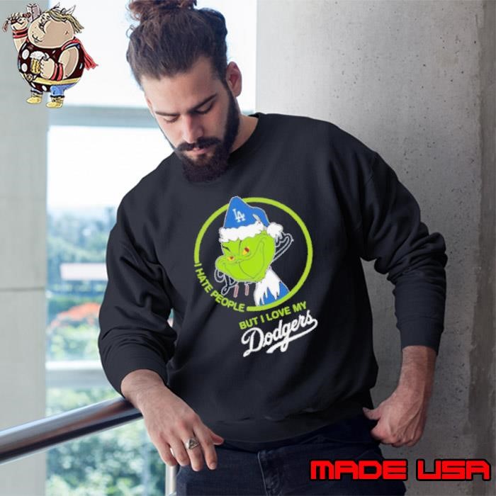 Grinch I Hate People But I Love Los Angeles Dodgers Sweatshirt