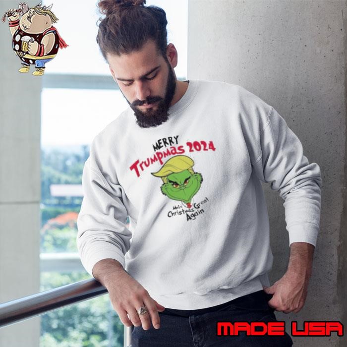 Grinch merry Trumpmas 2024 make Christmas great again Sweatshirt