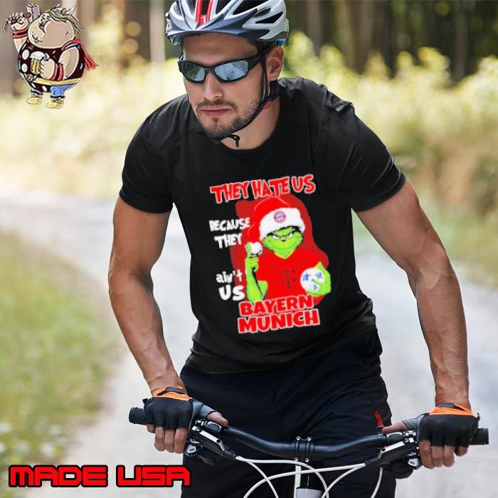 Grinch they hate us because they ain’t us Bayern Munich 2024 Unisex