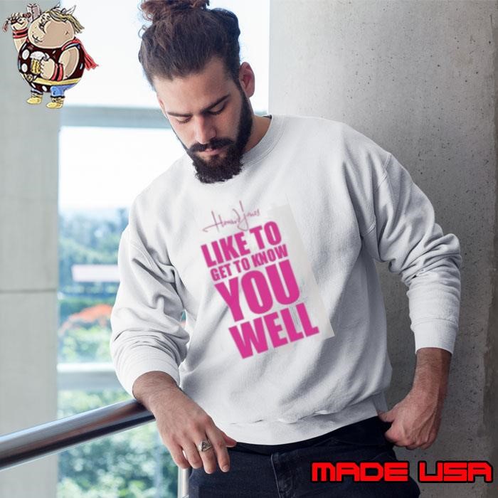 Howard Jones Like To Get To Know You Well Sweatshirt