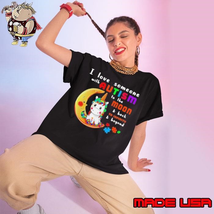 I Love Someone With Autism To The Moon and Back To Infinity and Beyond Ladies tee