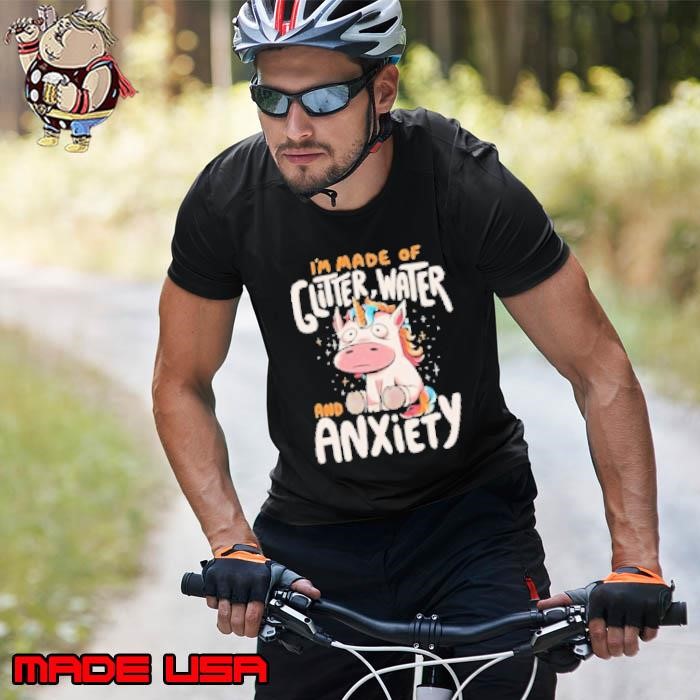 I'm made of glitter water and anxiety cartoon Unisex