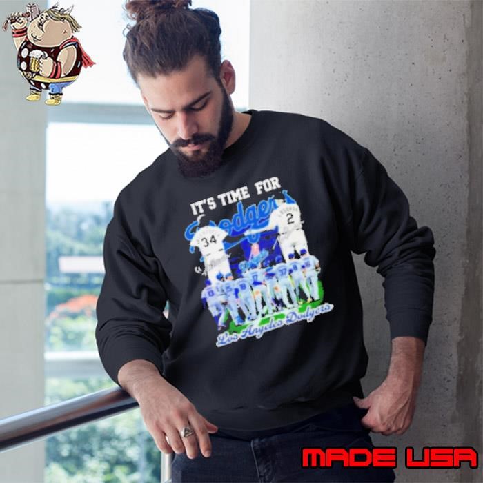 It's Time For Fernando Valenzuela And Lasorda Los Angeles Dodgers Sweatshirt