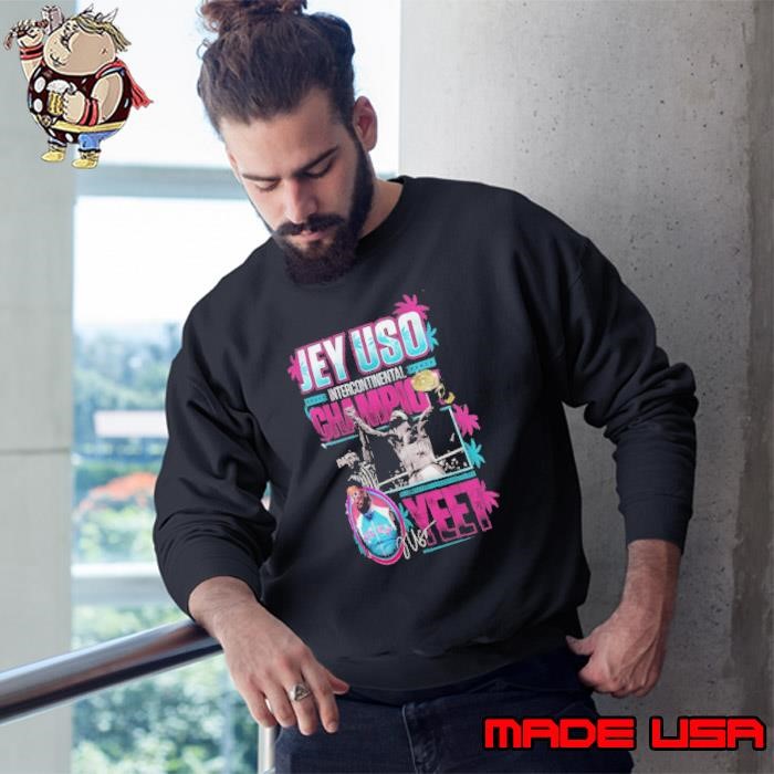 Jey Uso Intercontinental Champion Yeet Sweatshirt