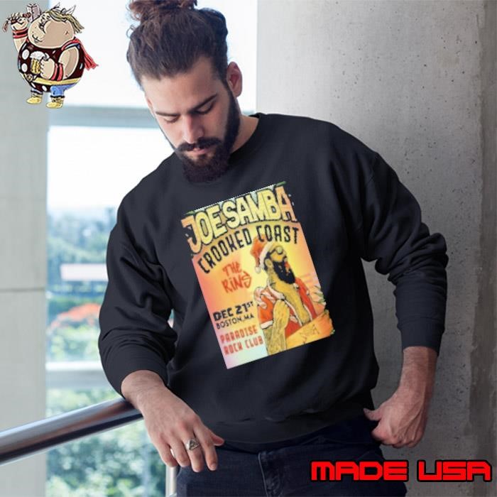 Joe Samba Dec 21 2024 Paradise Rock Club in Boston MA Poster Sweatshirt