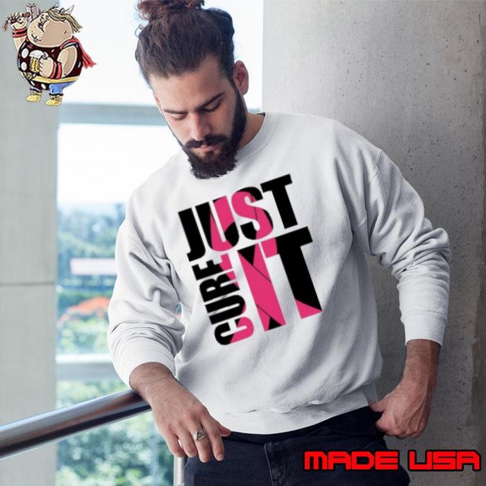 Just Cure It Breast Cancer Awareness Pink Ribbon Sweatshirt