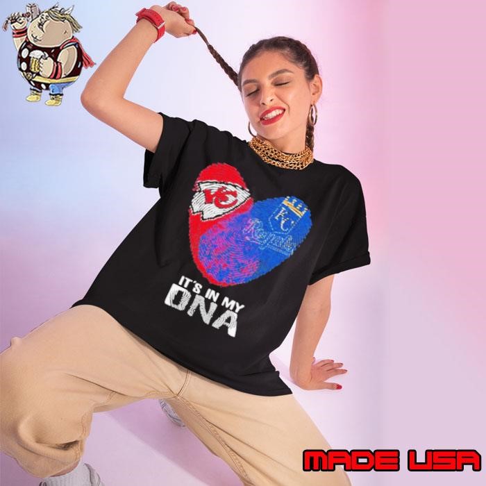 Kansas City Chiefs And Kansas City Royals It’s In My Dna Heart Ladies tee