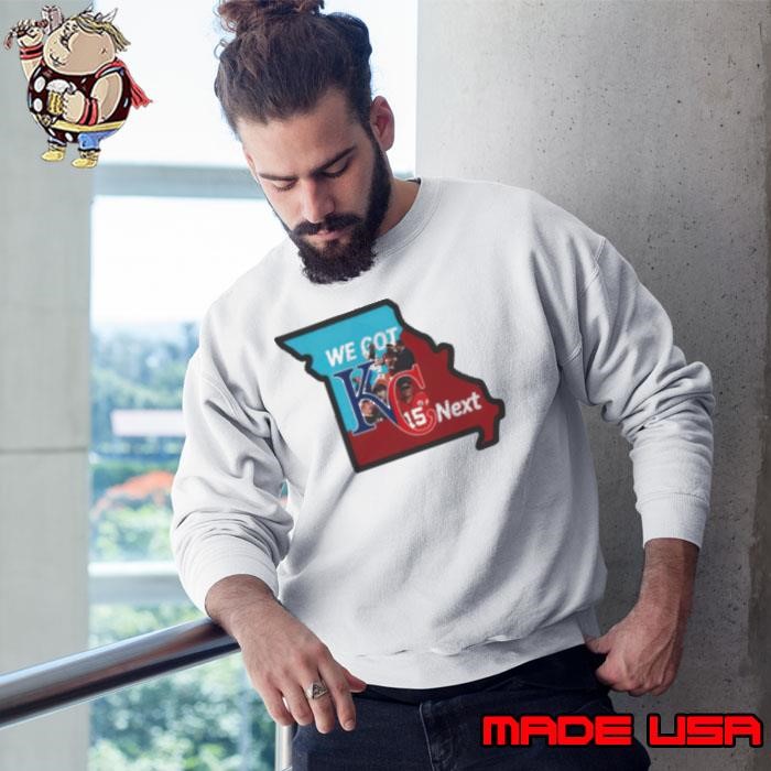 Kansas City Chiefs Royals Combo We Got Next NFL Sweatshirt