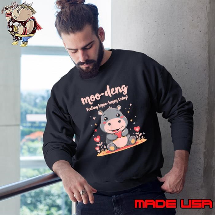 Moo deng feeling hippo happy today baby moo deng Sweatshirt