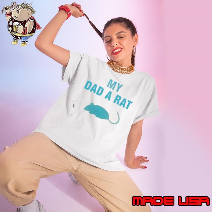 Mouse My dad a rat Ladies tee
