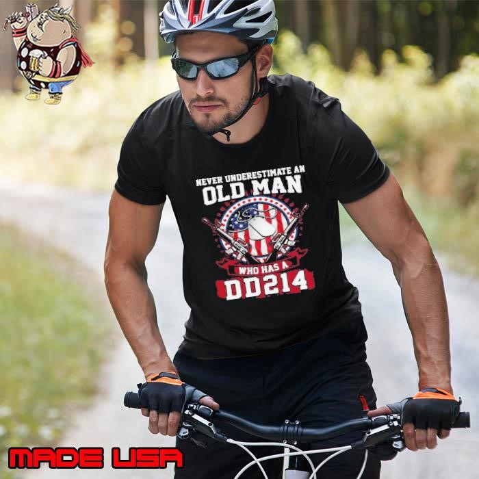 Never Underestimate Old Man Who Has A DD214 Unisex