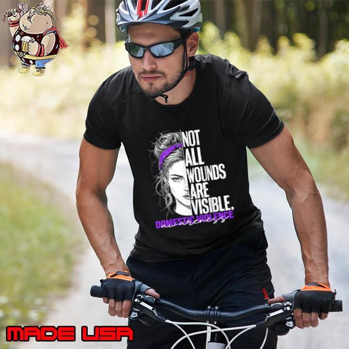 Not All Wounds Are Visible Women Domestic Violence Awareness Unisex