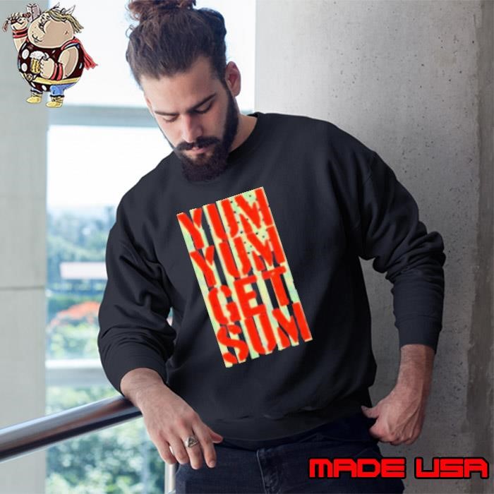Pat Powers Yum Yum Get Sum US Flag Sweatshirt