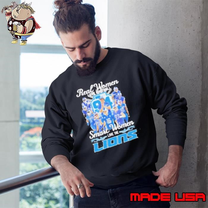 Real Women Love Football Smart Women Love The Detroit Lions Football Team 2024 Sweatshirt