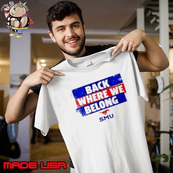 SMU Back Where We Belong Unisex