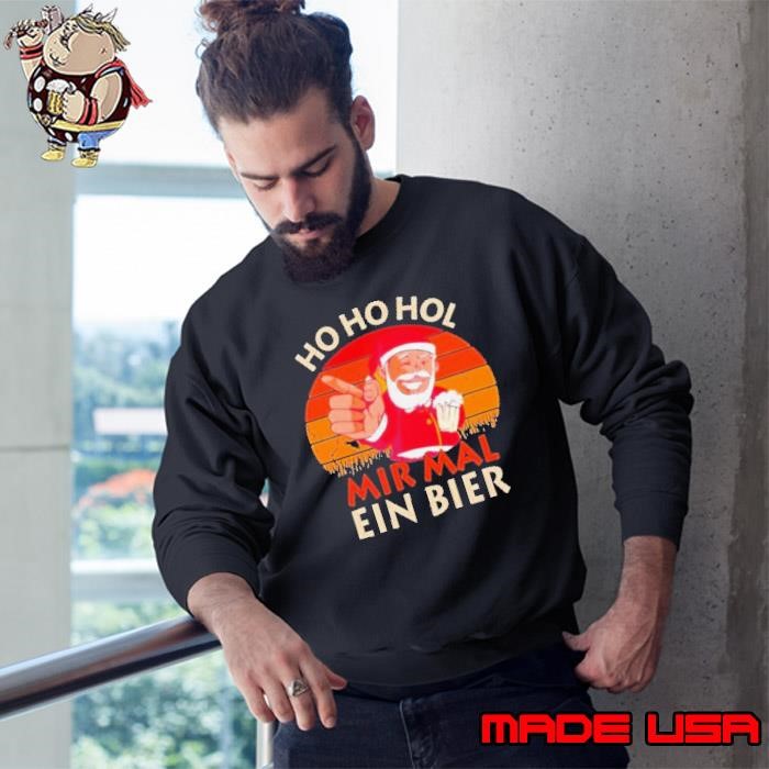 Santa Claus ho ho hol mir mal ein bier vintage Christmas Sweatshirt