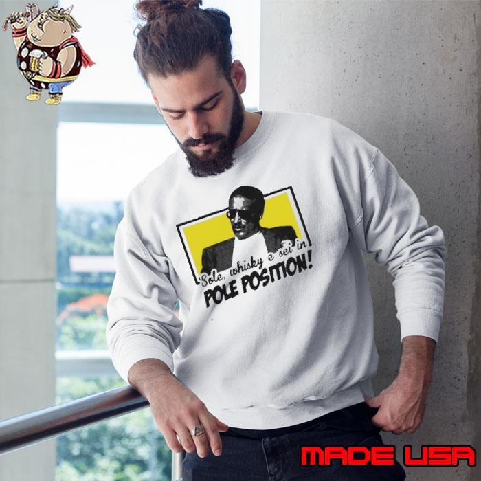 Sole Whisky E Sei In Pole Positio Sweatshirt