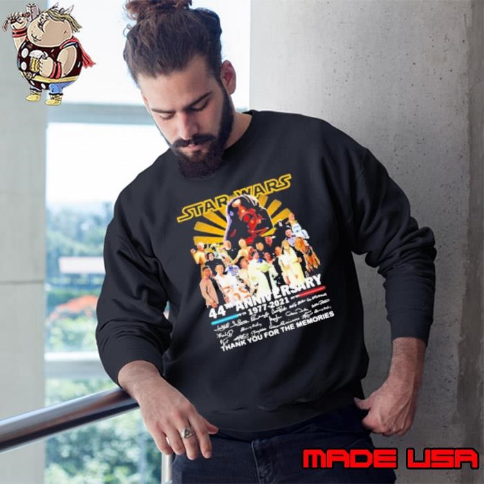 Star Wars 44th Anniversary 1977 2021 Thank You For The Memories Signuature Sweatshirt