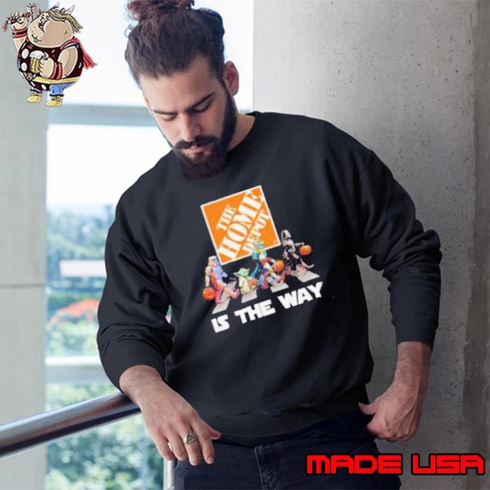 The Home Depot Star War Walk Is The Way Halloween Sweatshirt