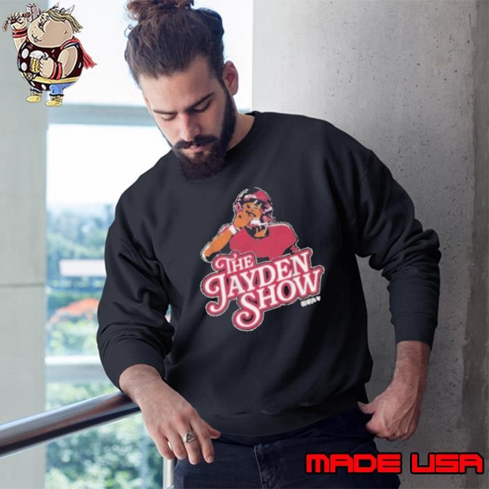 The Jayden Daniels Show Sweatshirt
