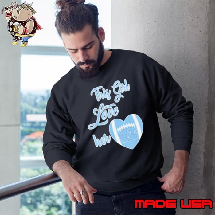 This Girl Love Her North Carolina Tar Heels Football Heart Sweatshirt