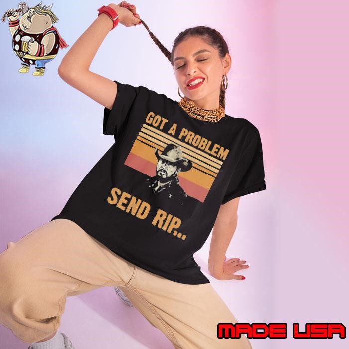 Yellowstone Got A Problem Send Rip Vintage t Ladies tee