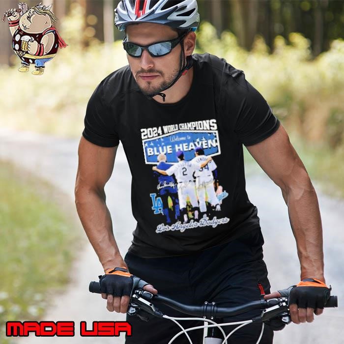 2024 World Champions Welcome To Blue Heaven Los Angeles Dodgers Signature Unisex