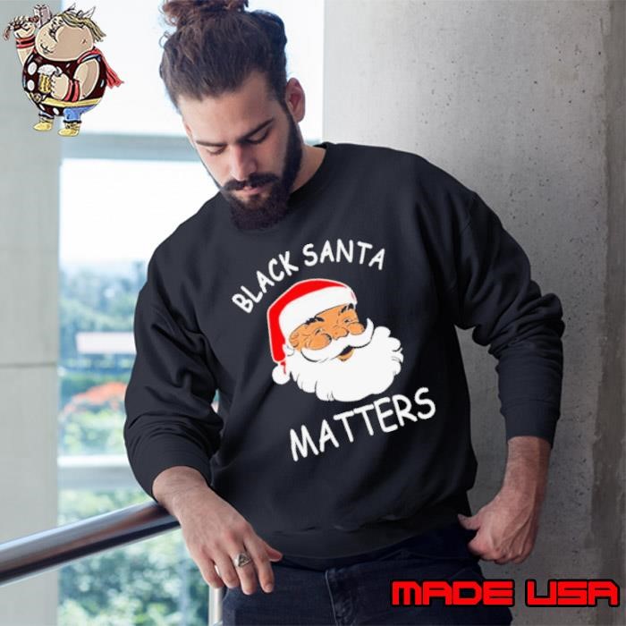 African American Santa Black Matters Christmas Sweatshirt