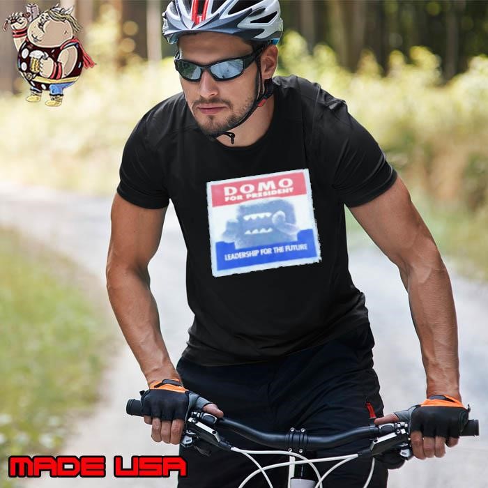 Domo for president leadership for the future Unisex
