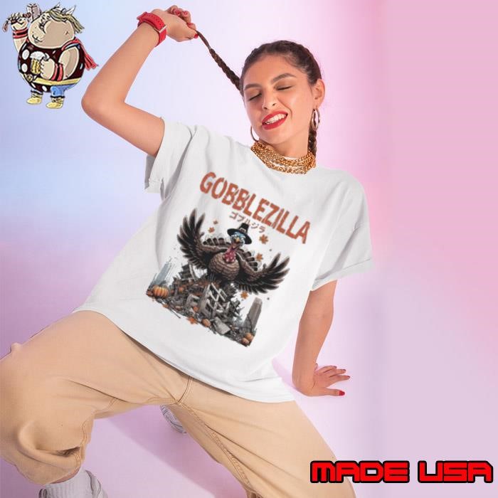 Gobblezilla Happy Thanksgiving Ladies tee