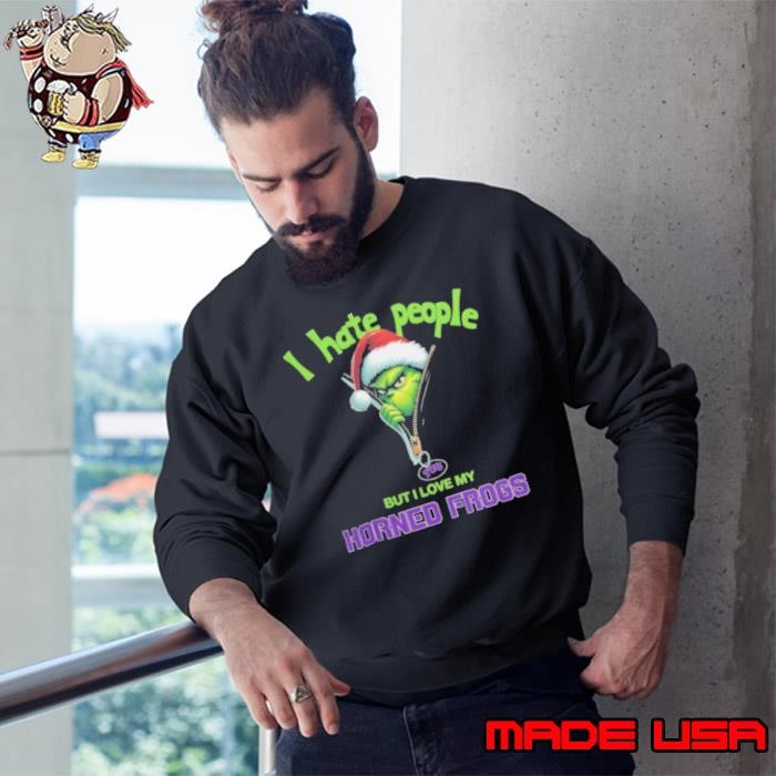 Grinch Santa Hat I Hate People But I Love My TCU Horned Frogs Christmas Logo Sweatshirt