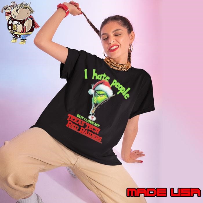 Grinch Santa Hat I Hate People But I Love My Texas Tech Red Raiders Christmas Logo Ladies tee
