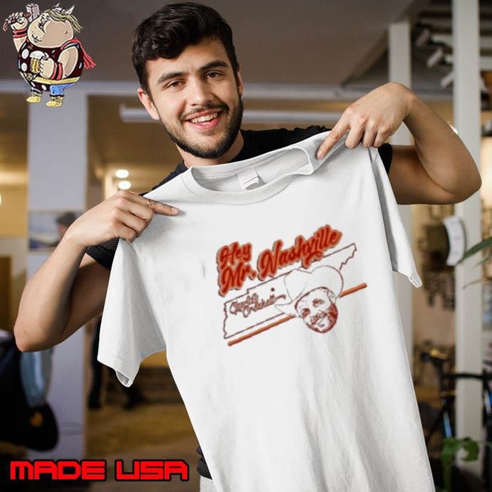 Hey Mr. Nashville Unisex