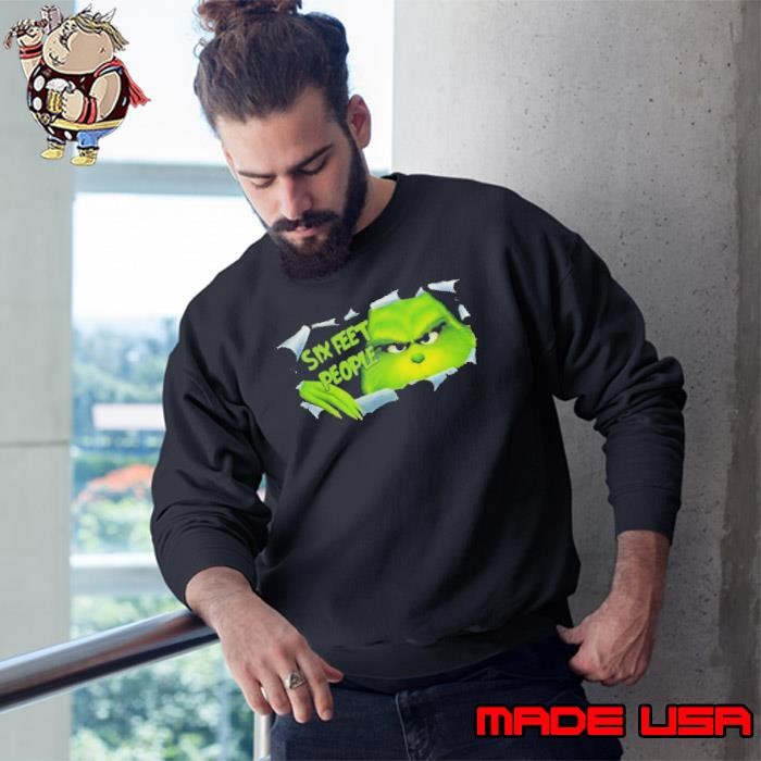 Hiding Grinch quaratine six feet people Sweatshirt