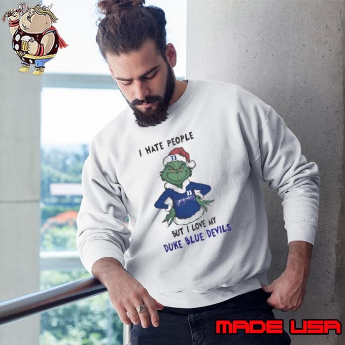 I Hate People But I Love My Duke Blue Devils Grinch Merry Christmas Sweatshirt