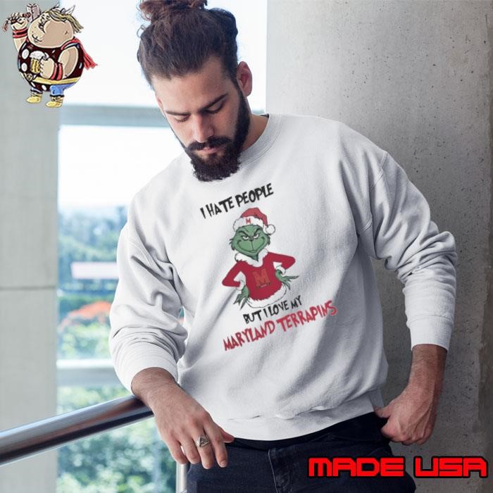 I Hate People But I Love My Maryland Terrapins Grinch Merry Christmas Sweatshirt