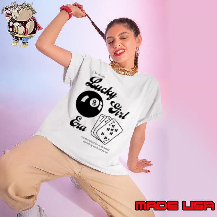 I'm in my lucky girl era I'm the luckiest girl in the world Ladies tee
