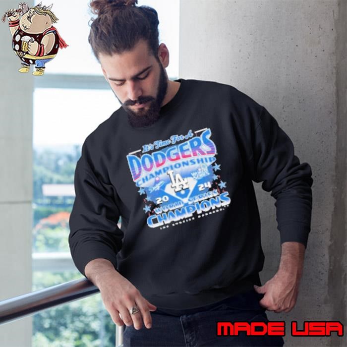 Los Angeles Dodgers 2024 World Series Champions Fanatics Exclusive It's Time Sweatshirt