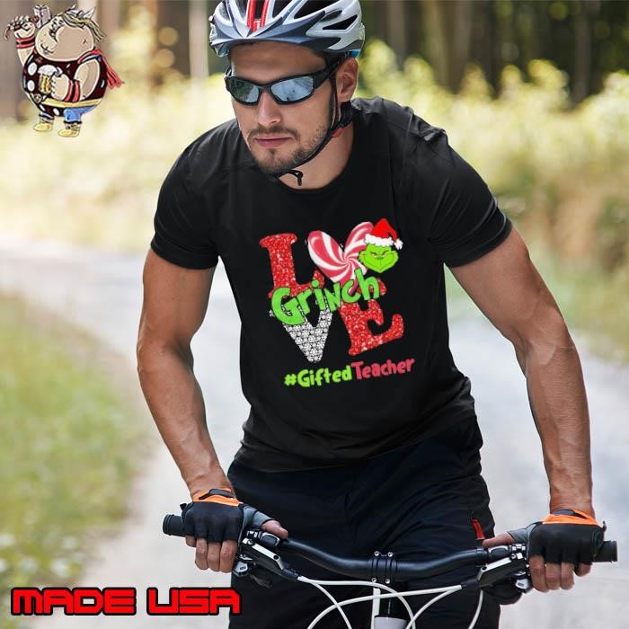Love Grinch #GiftedTeacher Christmas Unisex