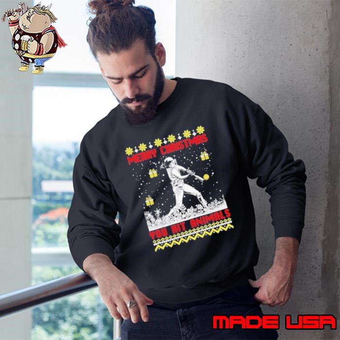 Merry Christmas You Hit Animals Sweatshirt